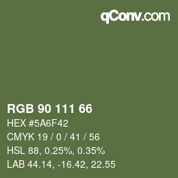 カラーコード: RGB 90 111 66 | qconv.com