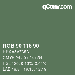 Color code: RGB 90 118 90 | qconv.com