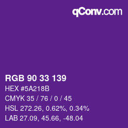 カラーコード: RGB 90 33 139 | qconv.com