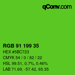 カラーコード: RGB 91 199 35 | qconv.com