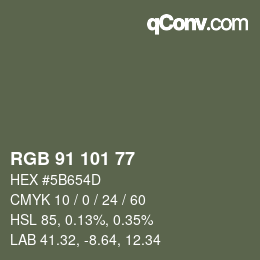 カラーコード: RGB 91 101 77 | qconv.com