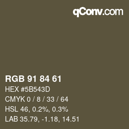 カラーコード: RGB 91 84 61 | qconv.com