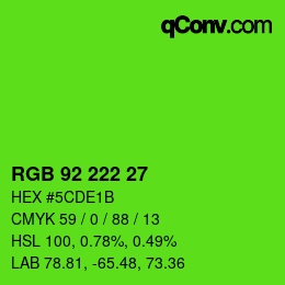 Code couleur: RGB 92 222 27 | qconv.com