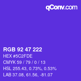 Código de color: RGB 92 47 222 | qconv.com