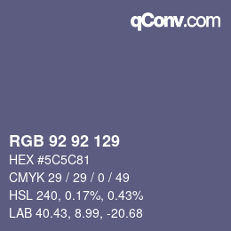 カラーコード: RGB 92 92 129 | qconv.com