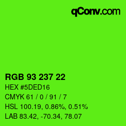 Color code: RGB 93 237 22 | qconv.com