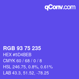 カラーコード: RGB 93 75 235 | qconv.com