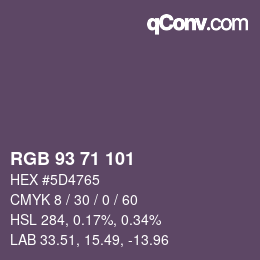 Color code: RGB 93 71 101 | qconv.com