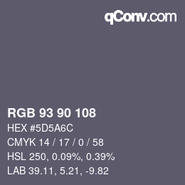 Color code: RGB 93 90 108 | qconv.com