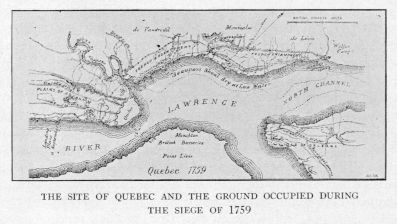 THE SITE OF QUEBEC AND THE GROUND OCCUPIED DURING THE SIEGE OF 1759