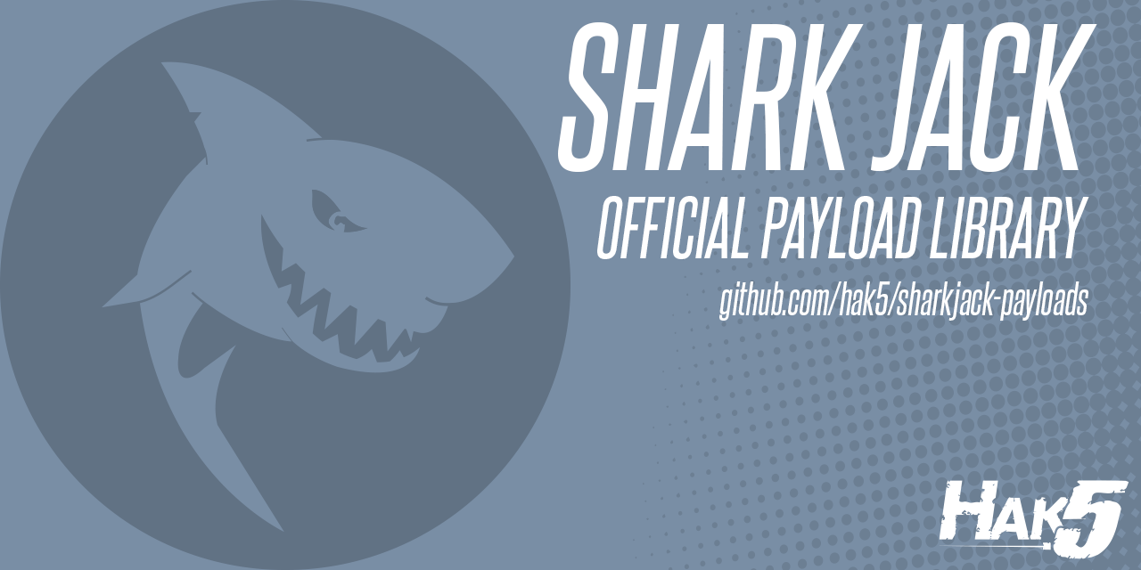 sharkjack-payloads