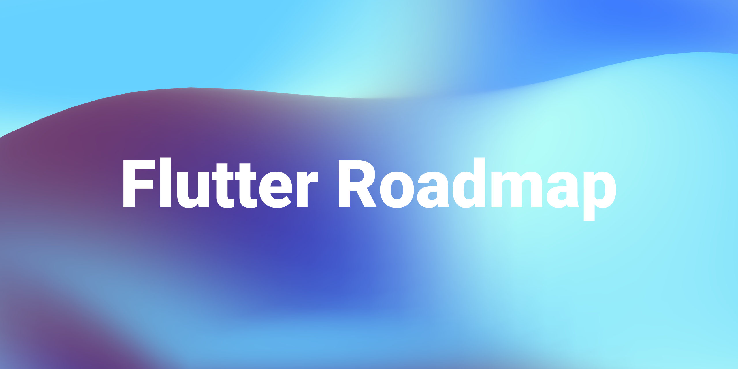 flutter_roadmap