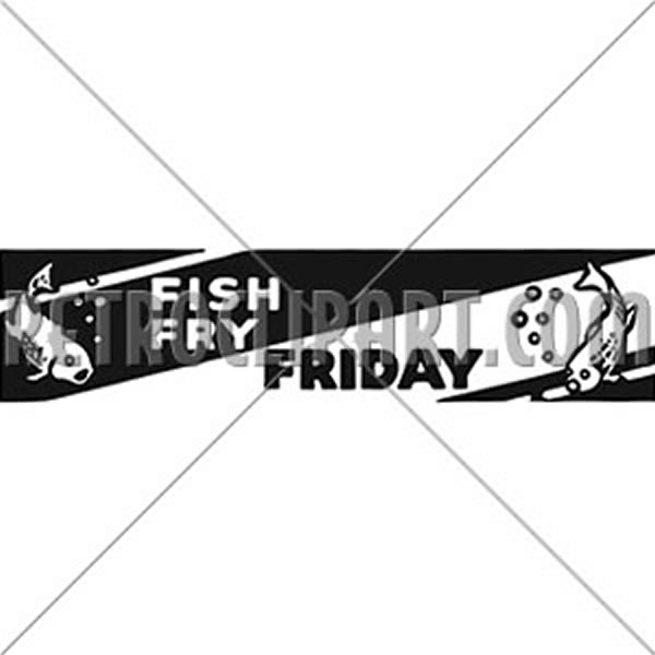 Fish Fry Friday