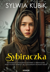 Sybiraczka - Sylwia Kubik