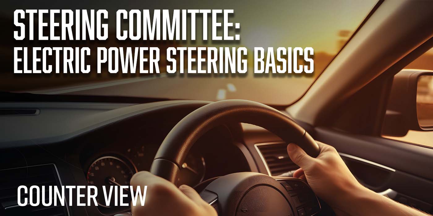 Steering Committee: Electric Power Steering Basics