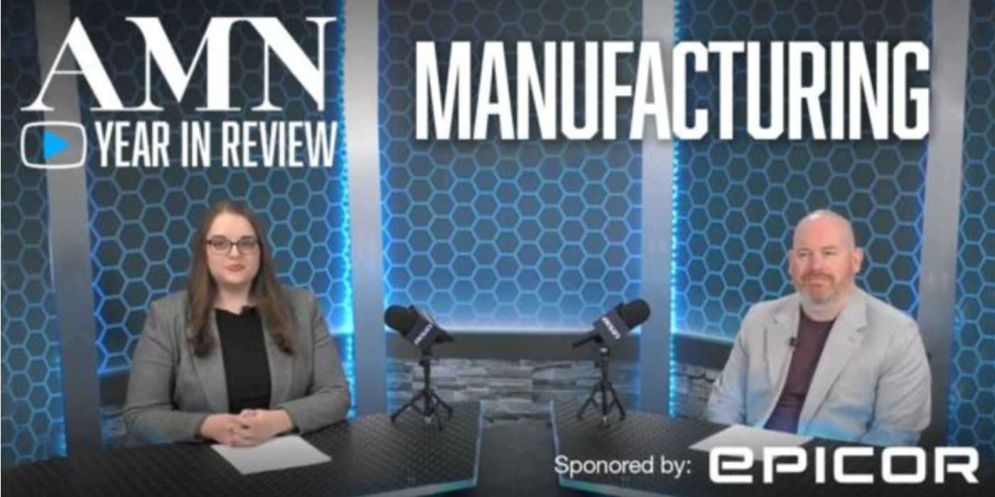 AMN Year In Review Manufacturing