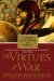 The Virtues of War A Novel of Alexander the Great by Steven Pressfield