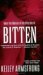 Bitten (Women of the Otherworld, Book 1) by Kelley Armstrong