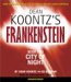 City of Night (Dean Koontz's Frankenstein, #2) by Dean Koontz