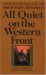 All Quiet on the Western Front by Erich Maria Remarque