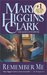 Remember Me by Mary Higgins Clark