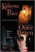 Once Bitten (Haven, #1) by Kalayna Price