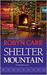 Shelter Mountain (Virgin River, #2) by Robyn Carr