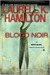 Blood Noir (Anita Blake, Vampire Hunter, #16) by Laurell K. Hamilton