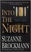 Into the Night (Troubleshooters, #5) by Suzanne Brockmann