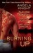 Burning Up (Includes The Iron Seas, Prequel; Children of the Sea, #3.5; Psy/Changeling #0.5) by Angela Knight