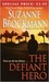 The Defiant Hero (Troubleshooters, #2) by Suzanne Brockmann