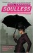 Soulless (The Parasol Protectorate, #1) by Gail Carriger