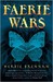 Faerie Wars (The Faerie Wars Chronicles, Book 1) by Herbie Brennan