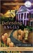 Defending Angels (Beaufort & Company, #1) by Mary Stanton