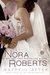 Happy Ever After (Bride Quartet, #4) by Nora Roberts