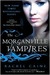 The Morganville Vampires (The Morganville Vampires, #1-2) by Rachel Caine