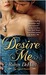 Desire Me (The Legend Hunters, #2) by Robyn DeHart