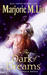 In the Dark of Dreams (Dirk & Steele, #10) by Marjorie M. Liu