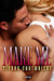 Make Me (Hawkeye, #3) by Sierra Cartwright