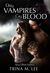 Only Vampires Cry Blood (Alexa O'Brien Huntress, #3) by Trina M. Lee