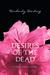 Desires of the Dead (The Body Finder, #2) by Kimberly Derting