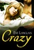 Crazy by Eve Langlais