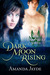 Dark Moon Rising by Amanda Jayde