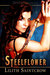 Steelflower by Lilith Saintcrow