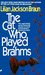 The Cat Who Played Brahms (Cat Who..., #5) by Lilian Jackson Braun