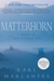 Matterhorn by Karl Marlantes