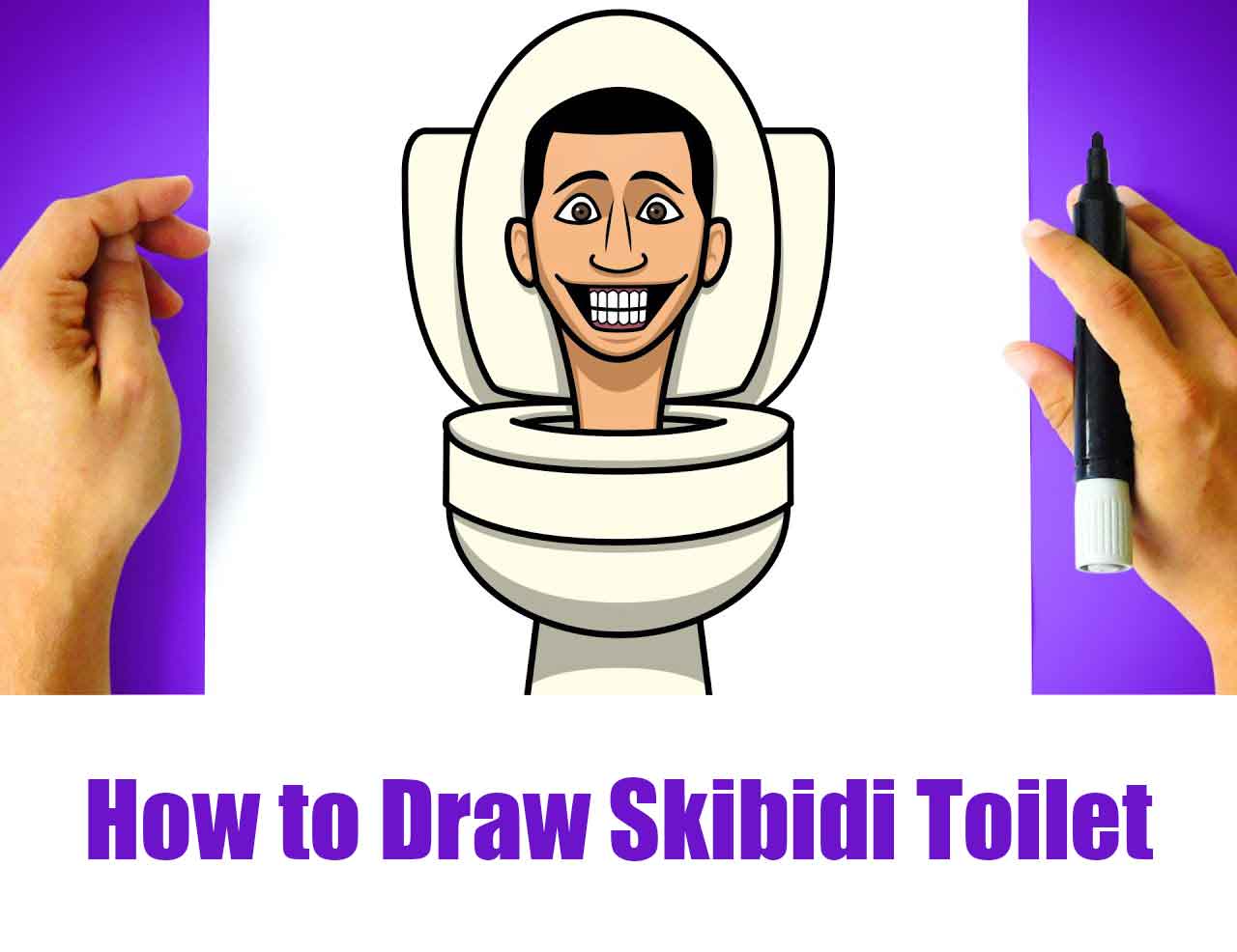 How to Draw Skibidi Toilet - Step-by-Step Guide