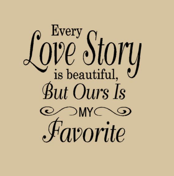 Our Love Story Quotes