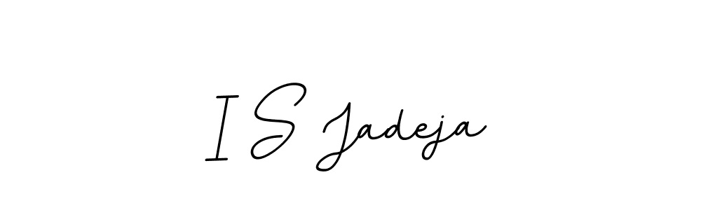 Create a beautiful signature design for name I S Jadeja. With this signature (BallpointsItalic-DORy9) fonts, you can make a handwritten signature for free. I S Jadeja signature style 11 images and pictures png