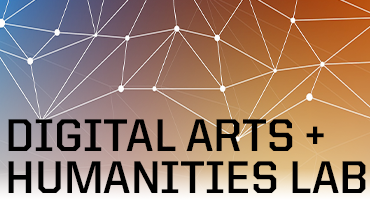 Digital Arts + Humanities Lab